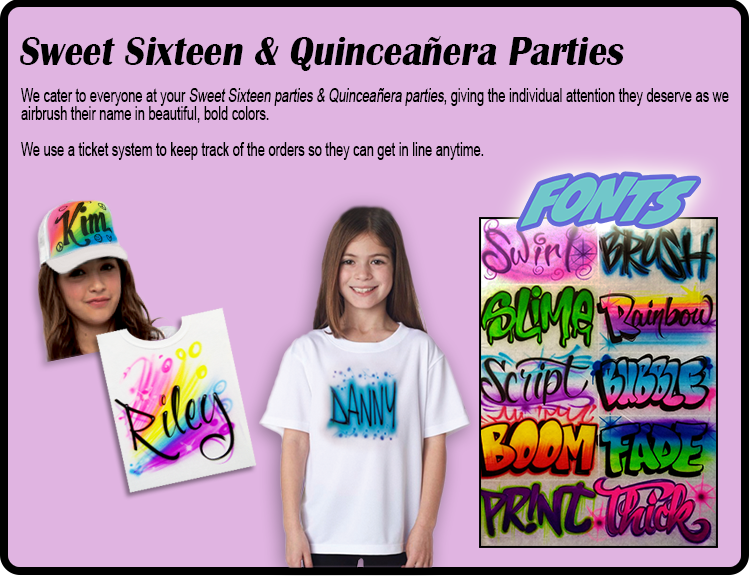 Sweet Sixteen & Quinceañera Parties Airbrushing NY